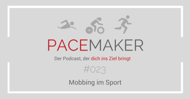 Episode 023: Mobbing im Sport