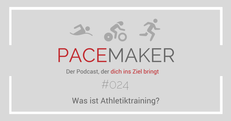 Episode 024: Was ist Athletiktraining?