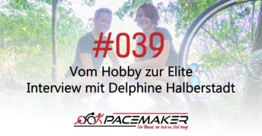Pacemaker Episode 039: Vom Hobby zur Elite - Interview mit Delphine Halberstadt